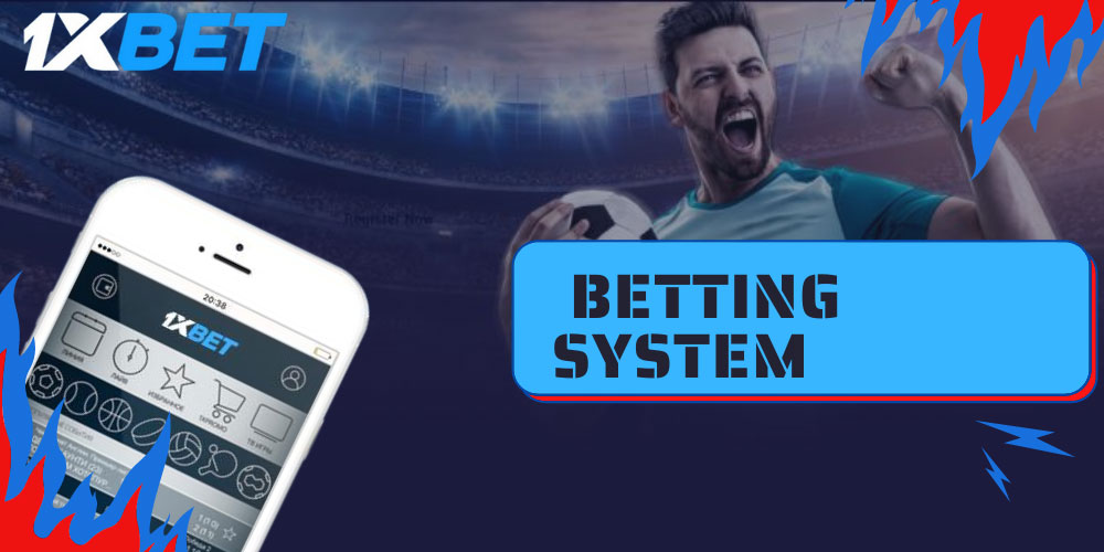 Betting System On 1xBet