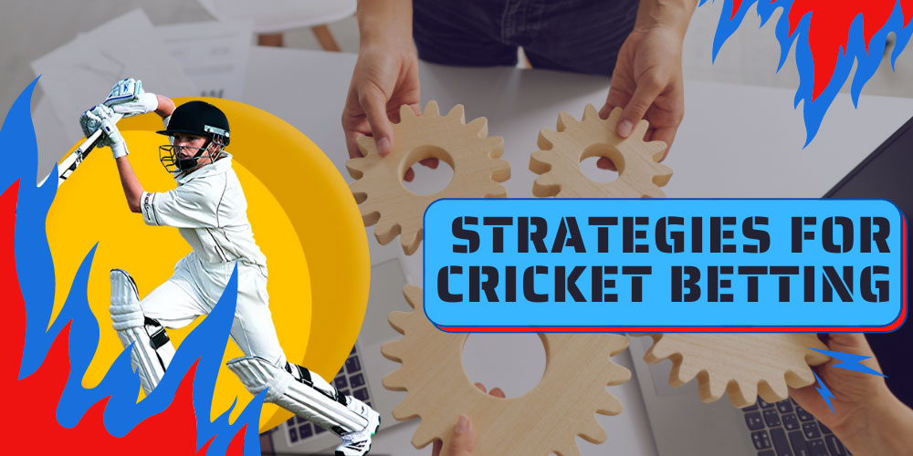 Strategies for Cricket Betting