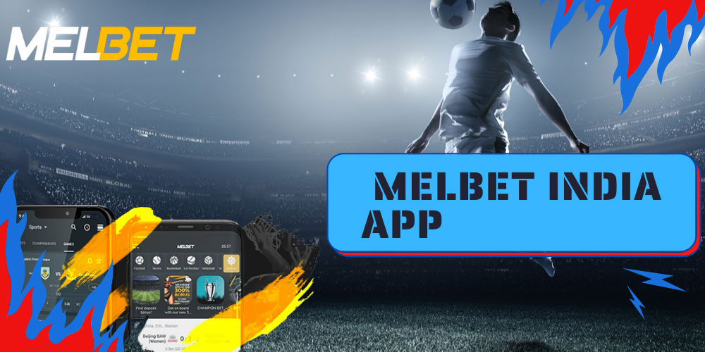 Melbet India App