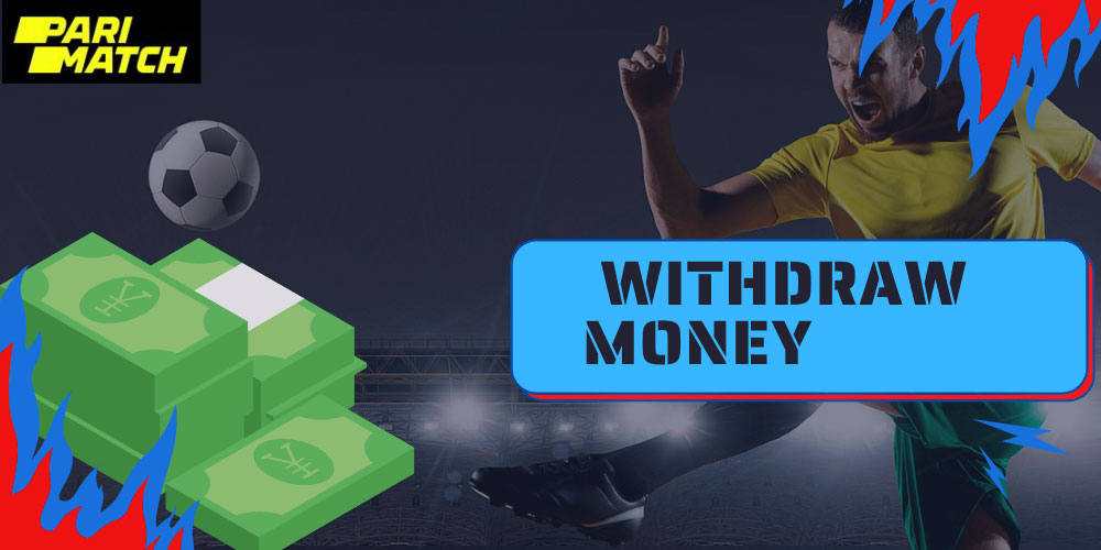 withdraw money from parimatch